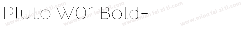 Pluto W01 Bold字体转换